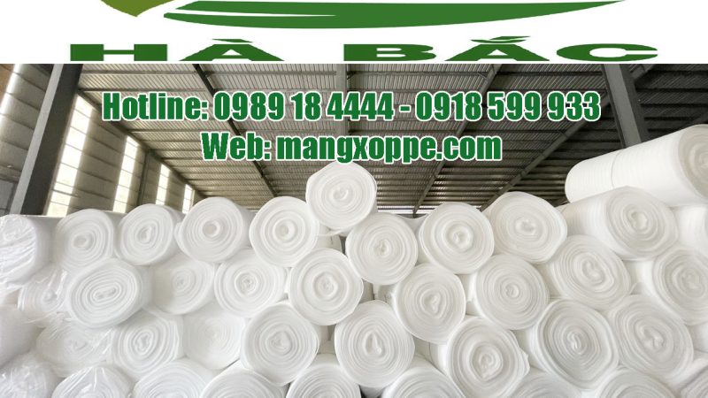 Nhà máy sản xuất mút xốp pe foam 1mm giá rẻ
