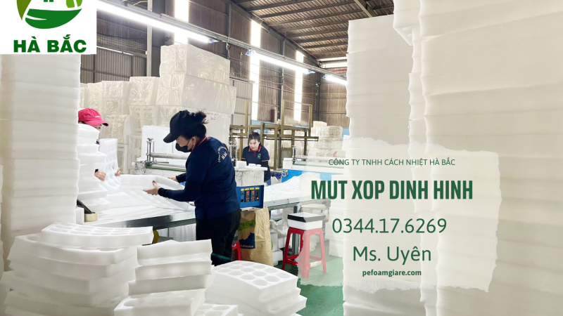 Mut xop dinh hinh tại Vsip I – Nhận làm mut xop dinh hinh theo bản vẽ yêu cầu năm 2025
