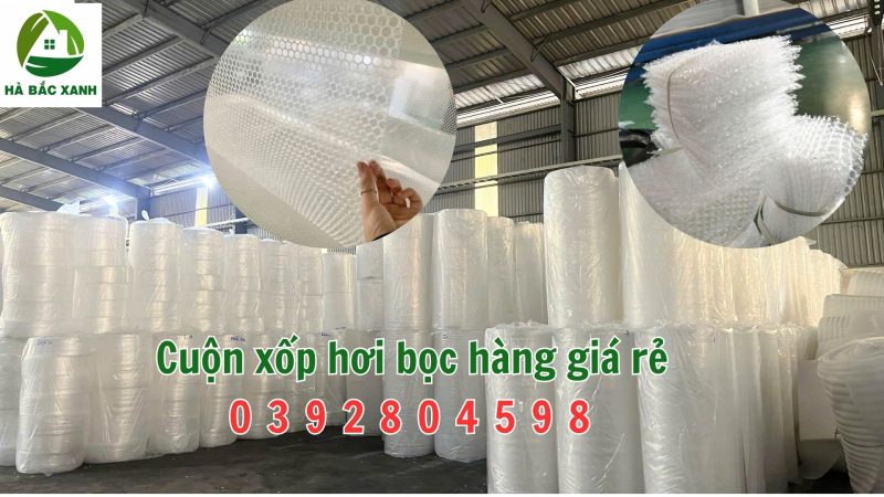 Xốp hơi bọc hàng giá rẻ, công ty sản xuất  xốp hơi bọc hàng giá rẻ tại Quế Võ 1-2-3, Bắc Ninh