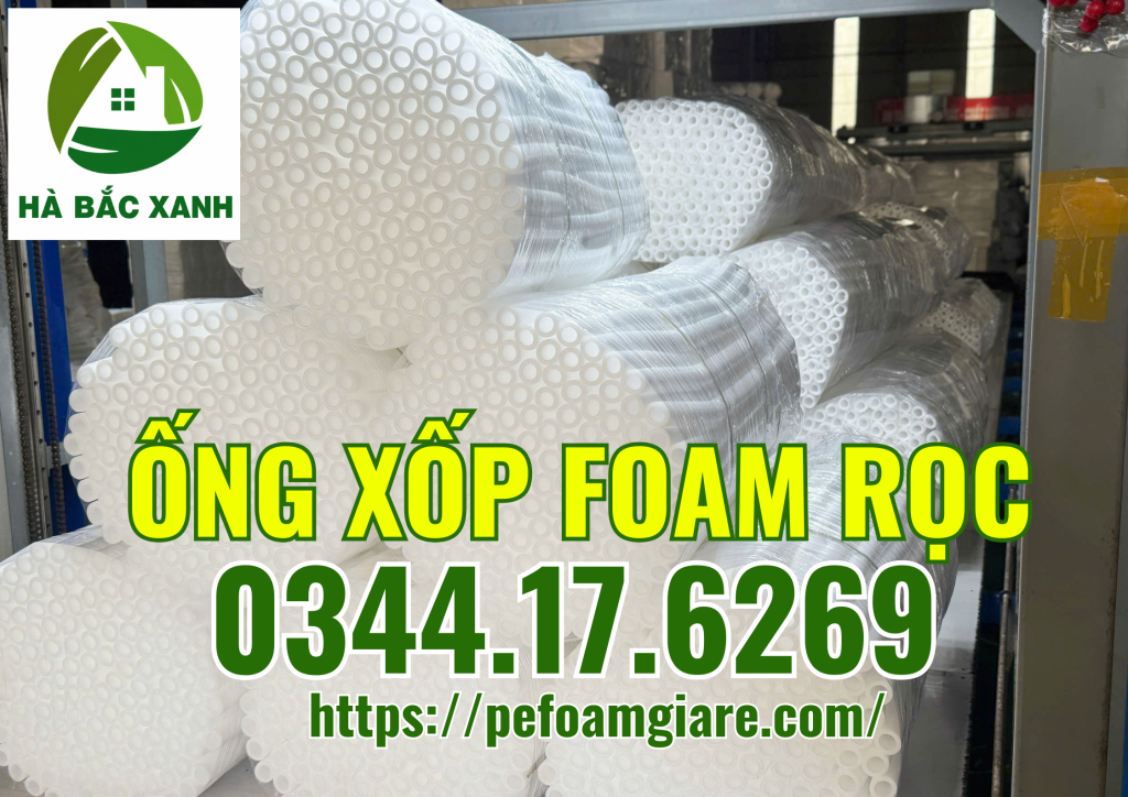 ong-xop-foam-roc