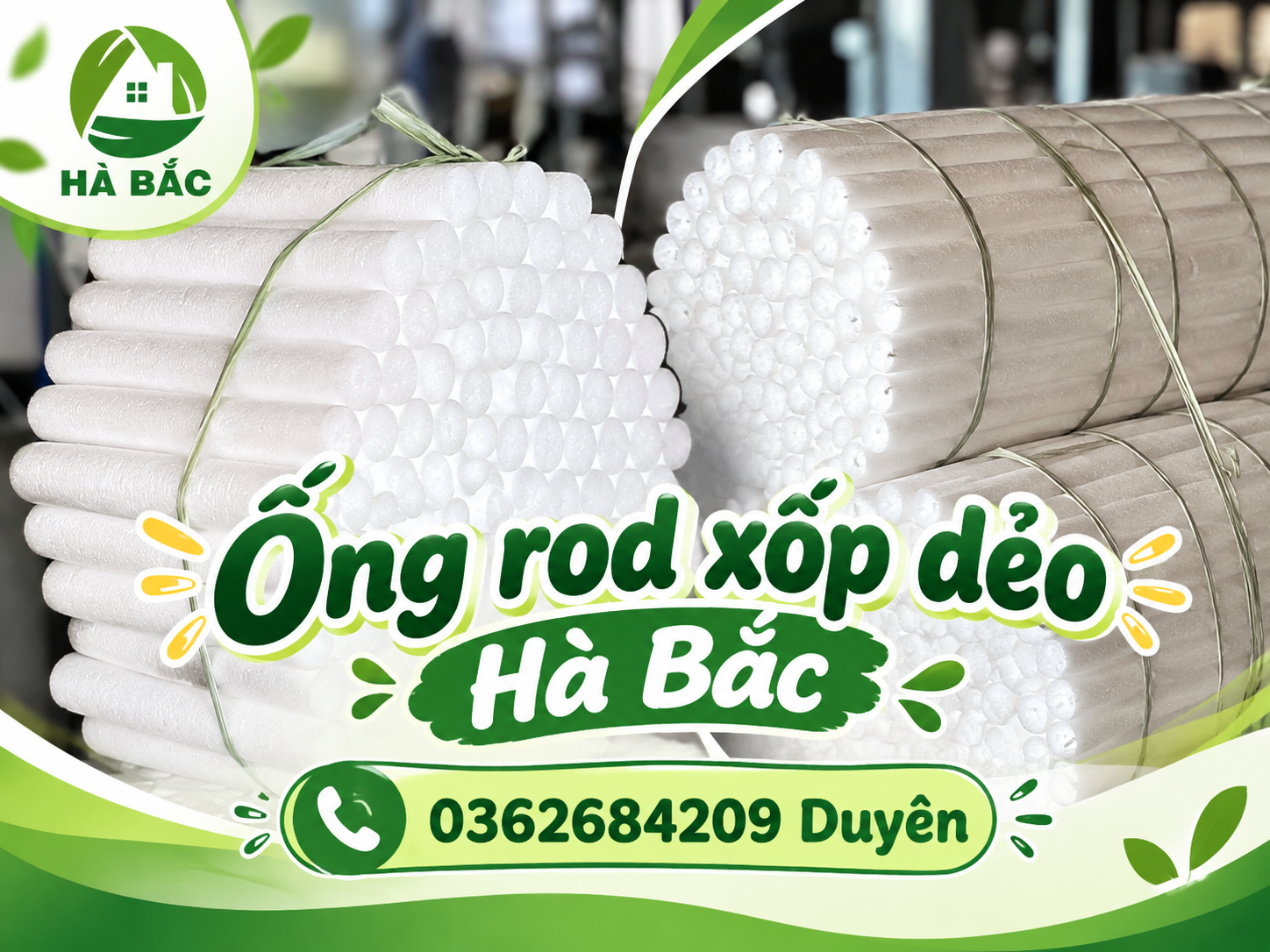 Ống Rod xốp dẻo Hà Bắc – Giải pháp bảo vệ, trang trí và tạo hình linh hoạt