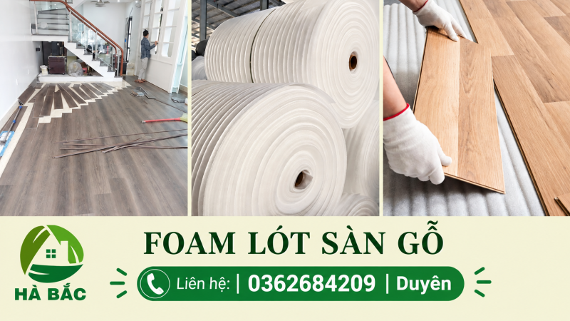 Xốp Foam PE đóng gói nội thất, sàn nhựa giả gỗ – Bảo vệ sản phẩm, giá tận xưởng