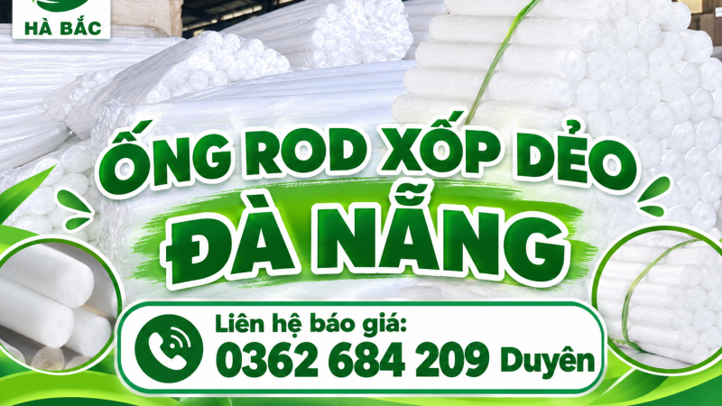 Mua ống Rod xốp dẻo Đà Nẵng – Giao hàng nhanh